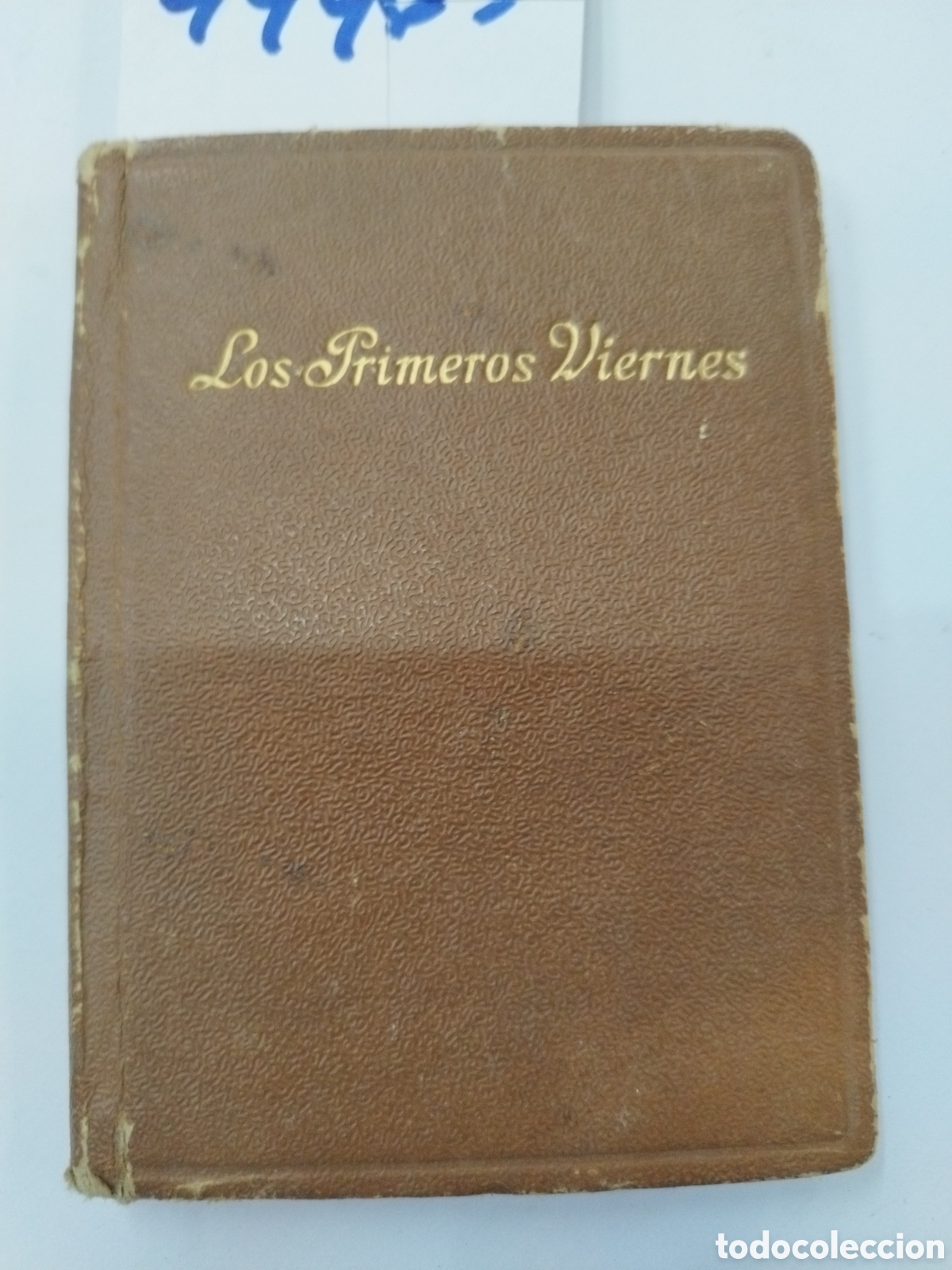 Libros: LOS PRIMEROS VIERNES DE MES DEDICADOS AL SAGRADO CORAZON DE JESUS - P.GARZON,Francisco de