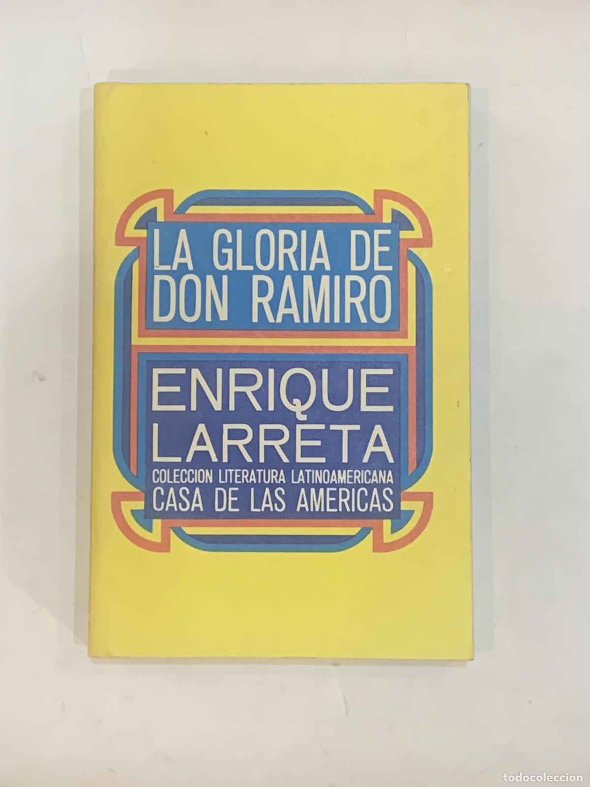 Libros: LARRETA, Enrique. - La gloria de Don Ramiro. - Foto 1