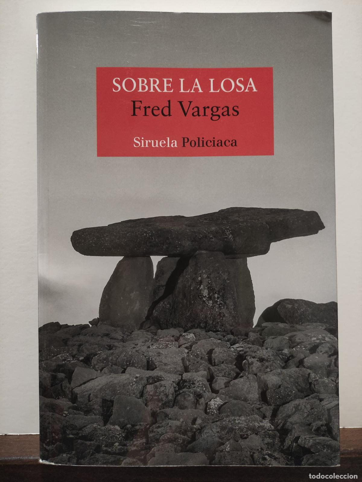 Libros: SOBRE LA LOSA - FRED VARGAS - Foto 1
