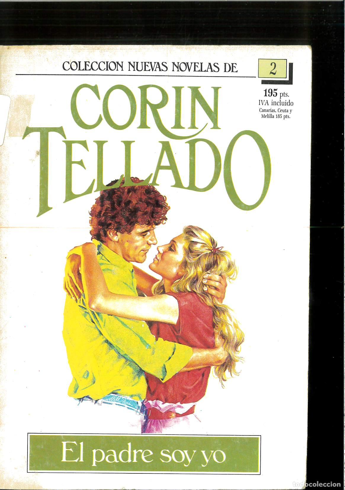 Libros: EL PADRE SOY YO - COR&Iacute;N TELLADO - Foto 1
