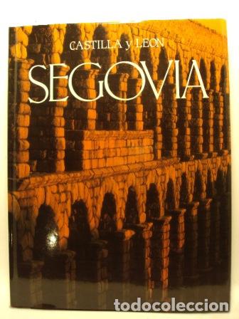 Libros: CASTILLA Y LE&Oacute;N. SEGOVIA - VARIOS AUTORES - Foto 1