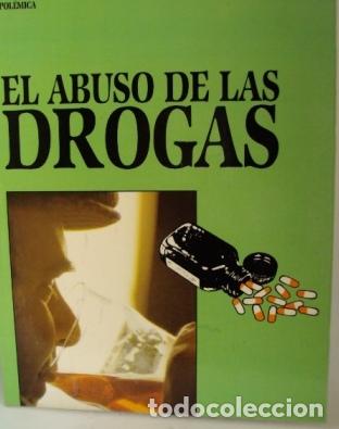 Libros: EL ABUSO DE LAS DROGAS - BRIAN WARD - Foto 1
