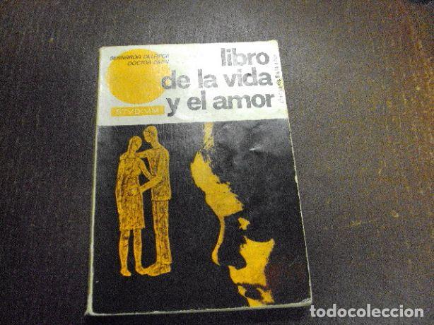 Libros: LIBRO DE LA VIDA Y EL AMOR - BERNANDA DELARGE - Foto 1