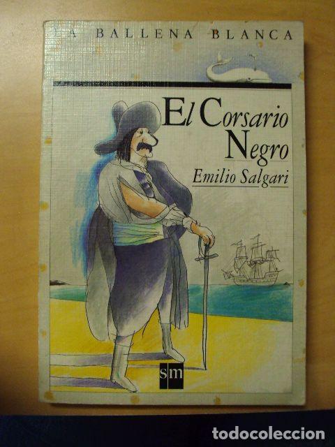 Libros: EL CORSARIO NEGRO - EMILIO SALGARI - Foto 1
