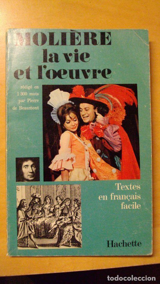 Libros: MOLI&Egrave;RE LA VIE ET L&acute;OEUVRE - PIERRE DE BEAUMONT - Foto 1