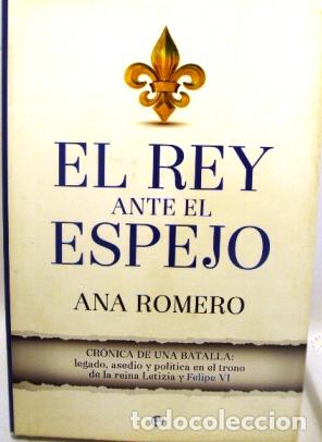 Libros: EL REY ANTE EL ESPERO - ANA ROMERO - Foto 1