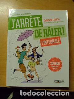 Livres: J&Aacute;RRETE DE RAILER ! L&acute;Integrale - CHRISTINE LEWICKI