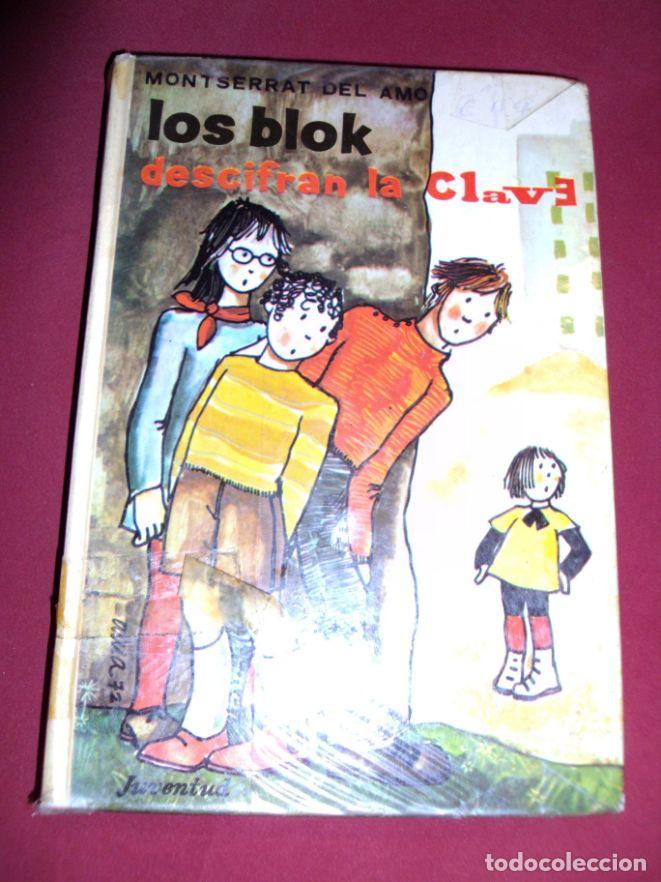 Libros: LOS BLOK DESCIFRAN LA CLAVE - MONTSERRAT DEL AMO - Foto 1