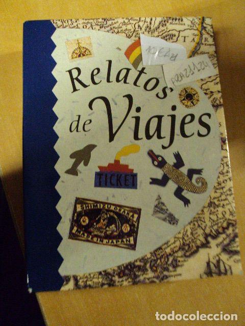 Libros: RELATOS DE VIAJES - VARIOS AUTORES - Foto 1