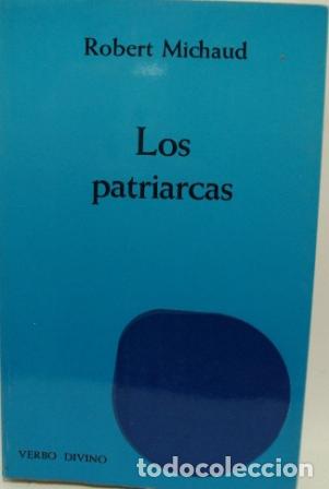 Libros: LOS PATRIARCAS - ROBERT MICHAUD - Foto 1