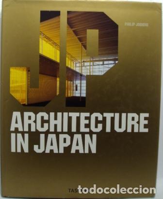 Libros: ARQUITECTURE IN JAPAN - PHILIP JODIDIO - Foto 1