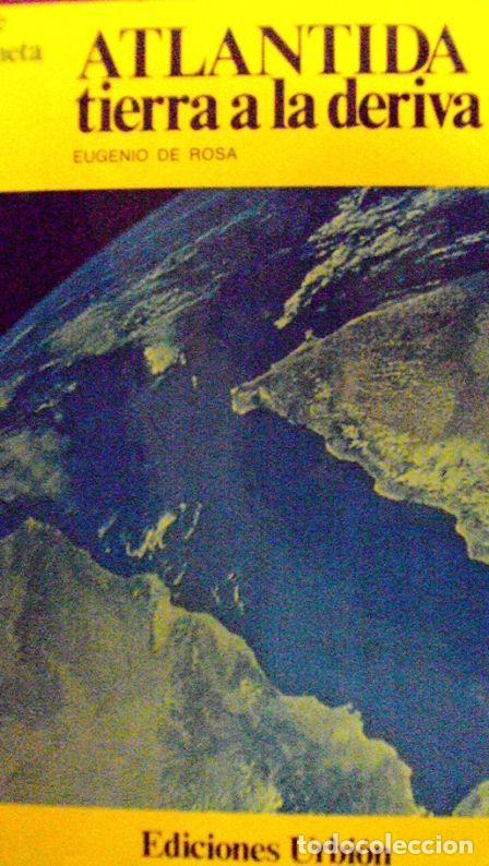 Libros: ATL&Aacute;NTIDA. TIERRA A LA DERIVA - EUGENIO DE ROSA - Foto 1