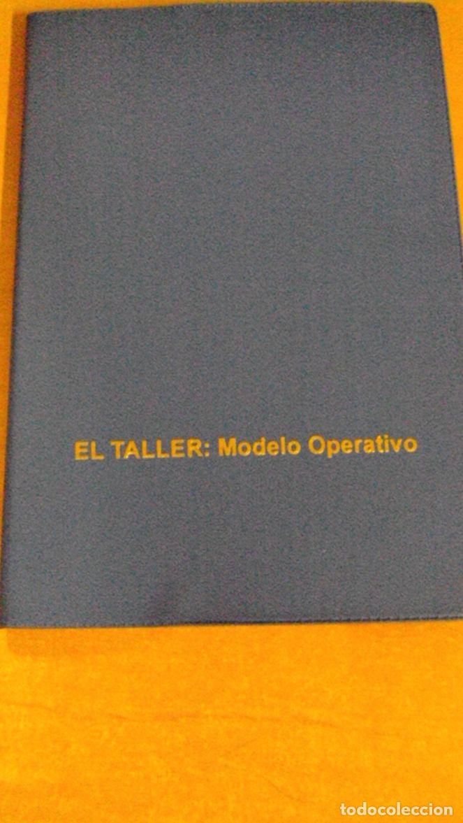 Libros: EL TALLER. MODELO OPERATIVO - Foto 1