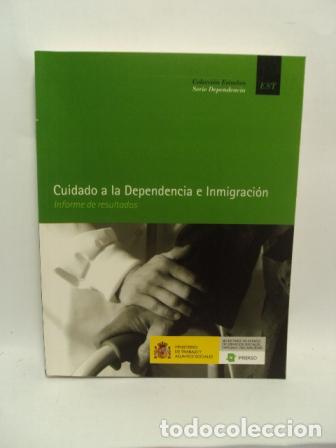 Libros: CUIDADO A LA DEPENDENCIA E INMIGRACI&Oacute;N - SIN AUTOR - Foto 1