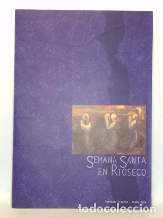 Libros: SEMANA SANTA EN RIOSECO - FERNANDO PIZARRO , JES&Uacute;S CAPA