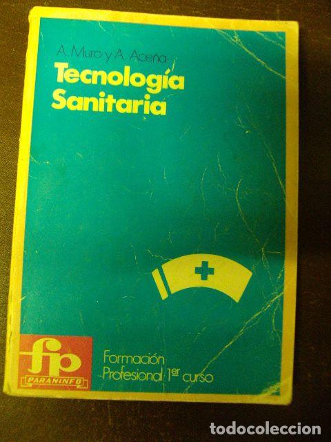 Libros: TECNOLOG&Iacute;A SANITARIA - A.muro, A. Ace&ntilde;a - Foto 1