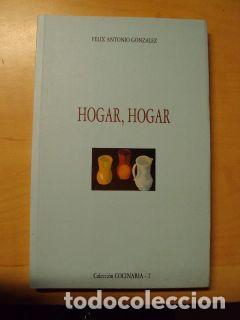 Libros: HOGAR HOGAR - FELIX ANTONIO GONZALEZ - Foto 1