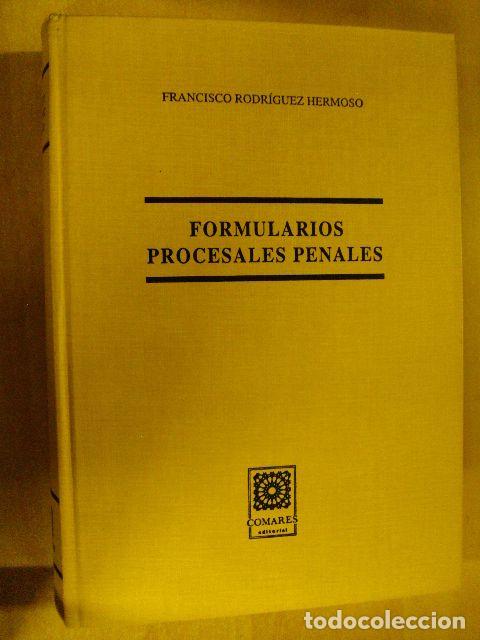 Libros: FORMULAS PROCESALES PENALES - FRANCISCO RODR&Iacute;GUEZ HERMOSO - Foto 1