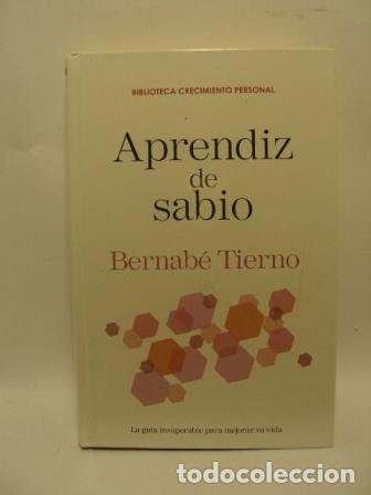 Libros: APRENDIZ DE SABIO - BERNAB&Eacute; TIERNO - Foto 1
