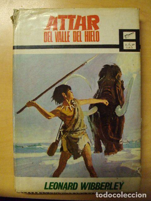 Libros: ATTAR DEL VALLE DEL HIELO - LEONARD WIBBERLEY - Foto 1