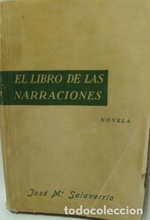 Libros: EL LIBRO DE LAS NARRACIONES - JOS&Eacute; M. SALAVERR&Iacute;A - Foto 1