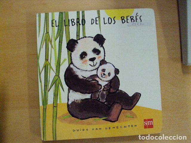 Libros: EL LIBRO DE BEB&Eacute;S - GUIDO VAN GENECHTEN - Foto 1