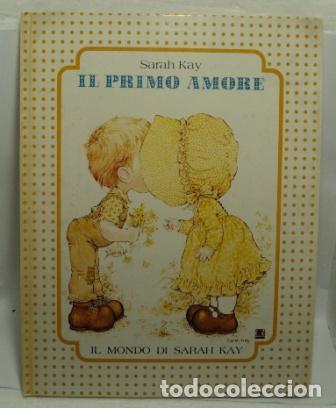 Libros: IL PRIMO AMORE - SARAH KAY - Foto 1