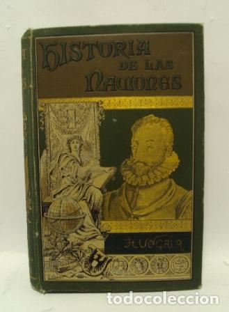 Libros: HISTORIA DE LAS NACIONES, HUNGRIA - ROGERS - Foto 1