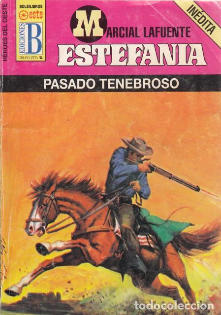 Libros: PASADO TENEBROSO - MARCIAL LAFUENTE, ESTEFAN&Iacute;A - Foto 1