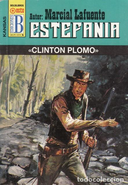 Libros: CLINTON PLOMO - MARCIAL LAFUENTE, ESTEFAN&Iacute;A - Foto 1