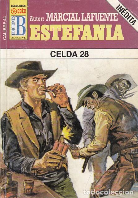 Libros: CELDA 28 - MARCIAL LAFUENTE, ESTEFAN&Iacute;A - Foto 1