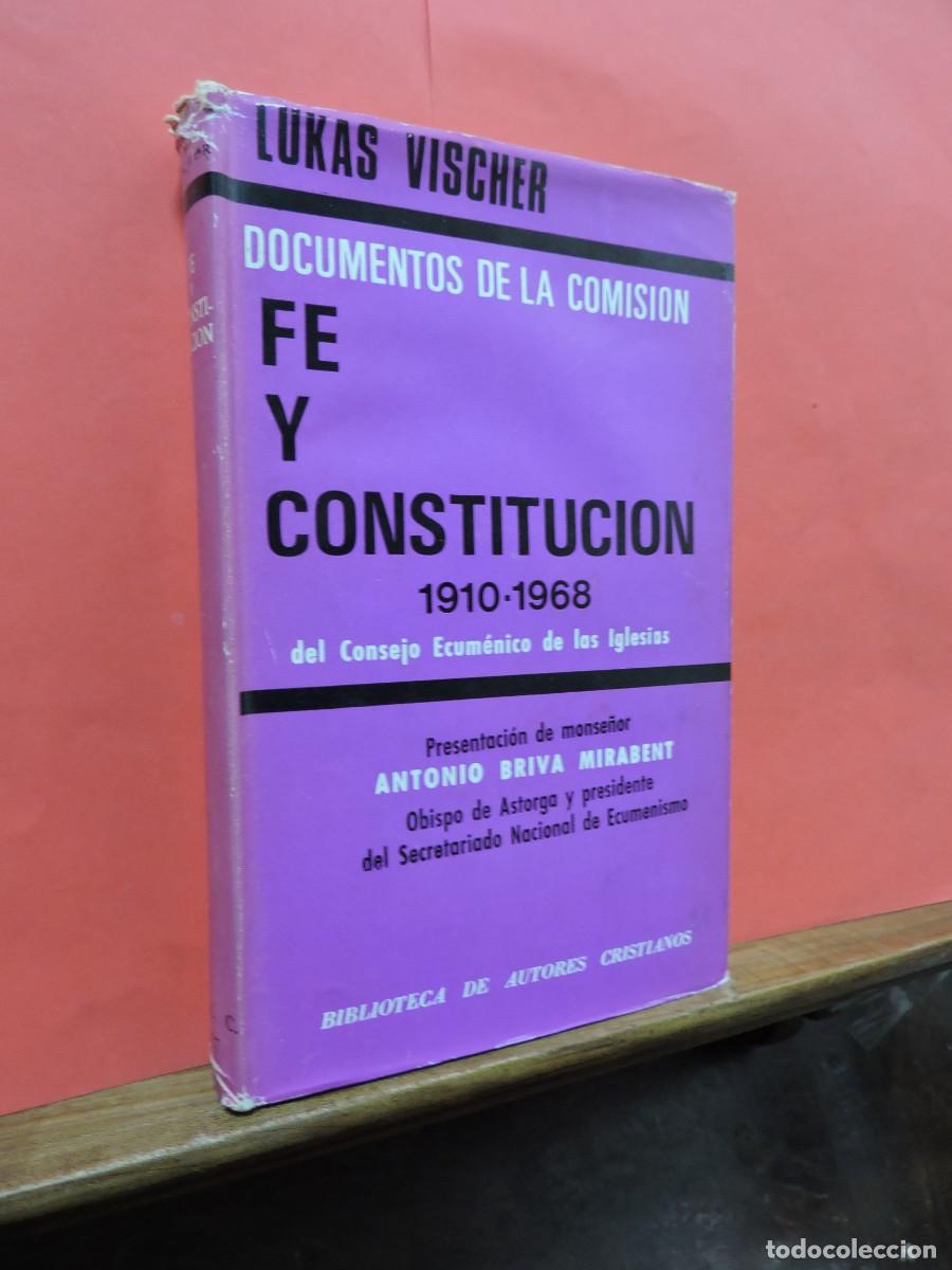 Libros: Documentos de la comisi&oacute;n Fe y constituci&oacute;n 1910-1968. VISCHER, Lukas. Ed. BAC. Madrid, 1972 - Foto 1