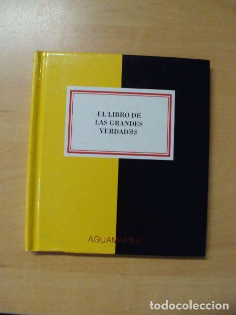 Libros: EL LIBRO DE LAS GRANDES VERDADES - MARIO MUCHNIK - Foto 1
