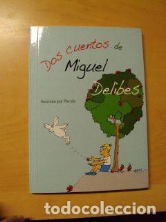 Libros: DOS CUENTOS DE MIGUEL DELIBES - MIGUEL DELIBES - Foto 1