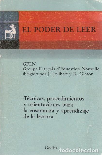 Libros: EL PODER DE LEER. T&eacute;cnicas, procedimientos y orientaciones para la ense&ntilde;anza y aprendizaje de l... - - Foto 1