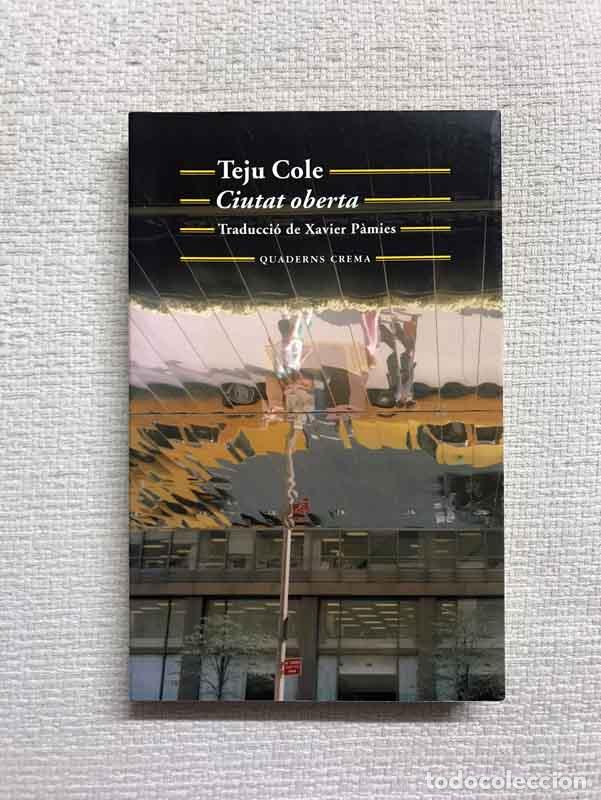 Libros: Ciutat oberta - Teju Cole - Foto 1