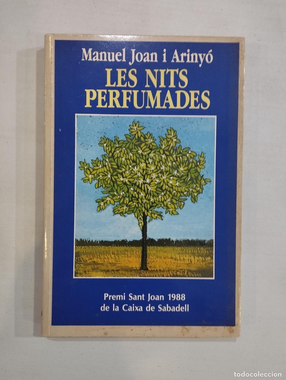 Libros: Manuel Joan i Ariny&oacute; - Les nits perfumades - Foto 1