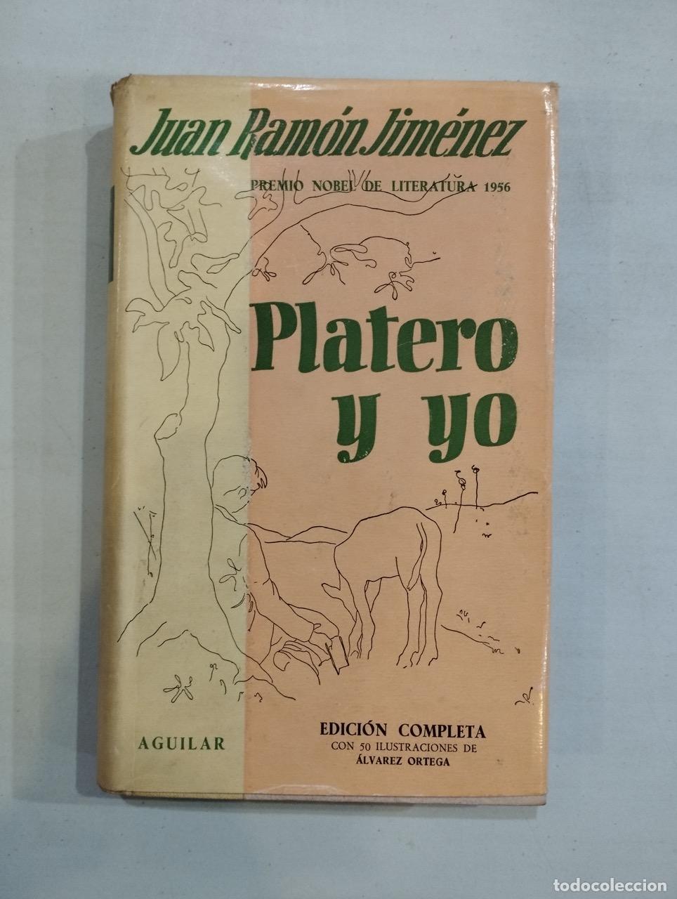 Libros: Juan Ram&oacute;n Jim&eacute;nez - Platero y yo - Foto 1