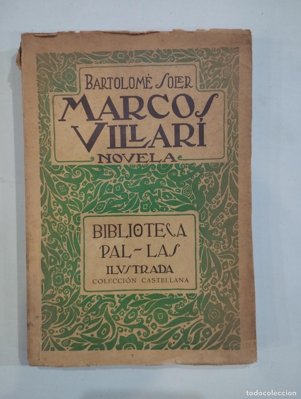 Libros: Bartolom&eacute; Soler - Marcos Villar&iacute; - Foto 1