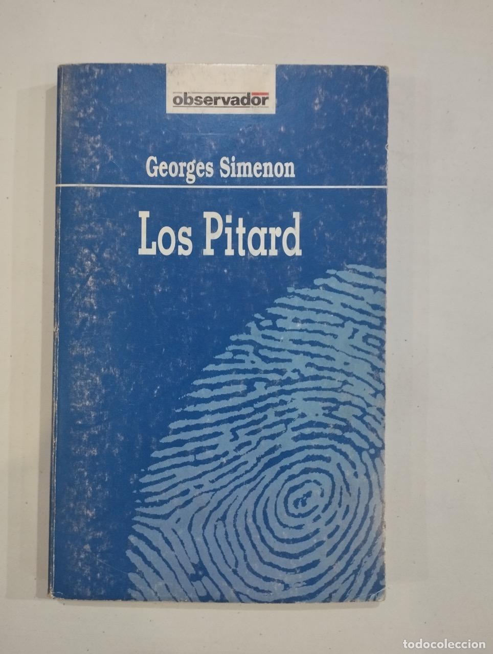 Libros: Georges Simenon - Los Pitard - Foto 1