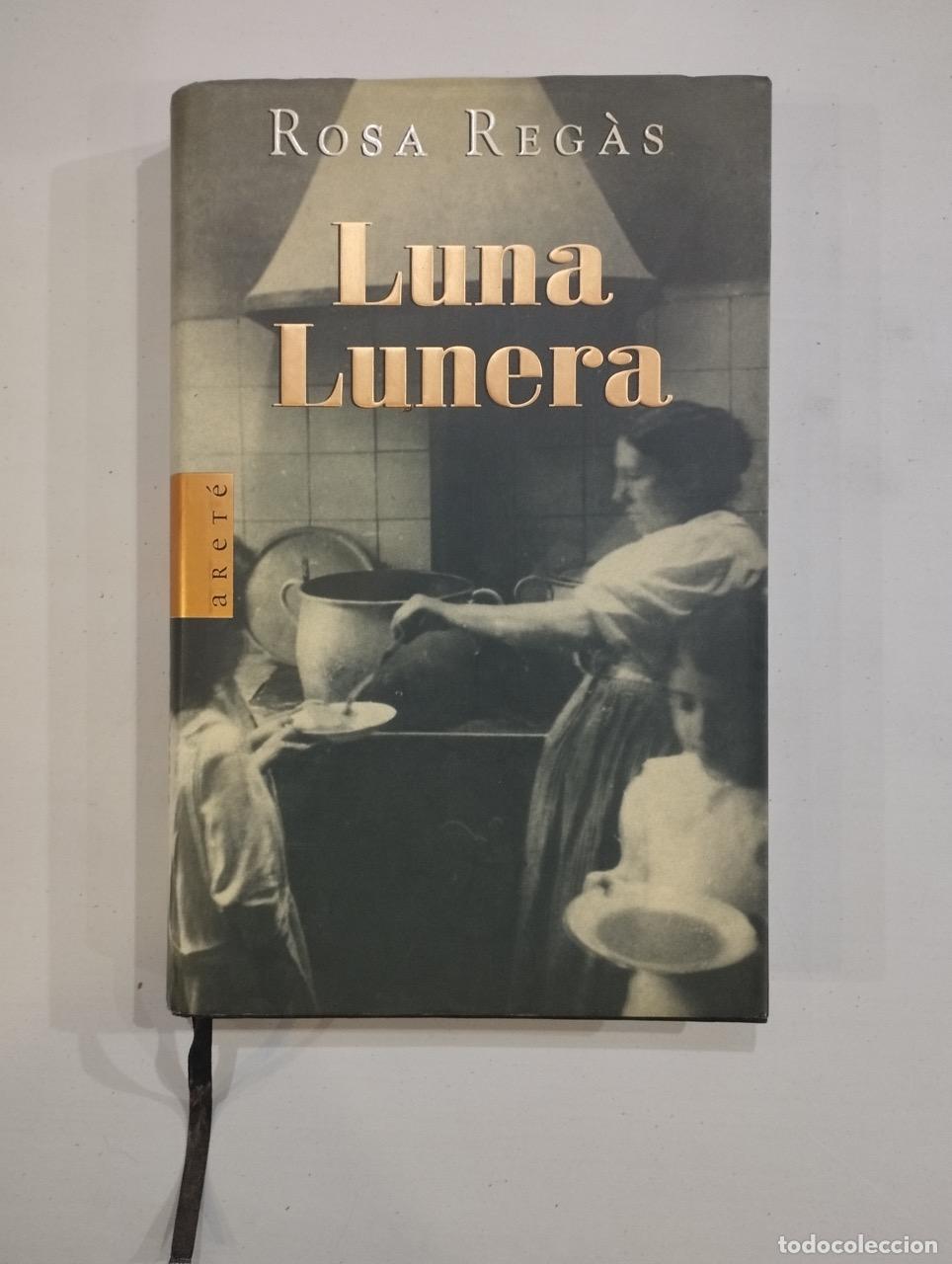 Libros: Rosa Reg&agrave;s - Luna lunera - Foto 1