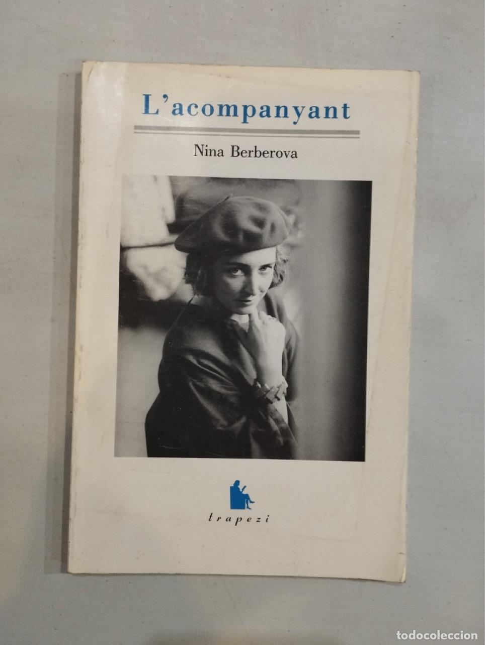 Libros: Nina Berberova - Lacompanyant - Foto 1