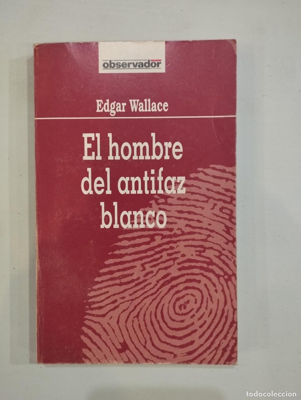 Libros: Georges Simenon - El hombre del antifaz blanco - Foto 1