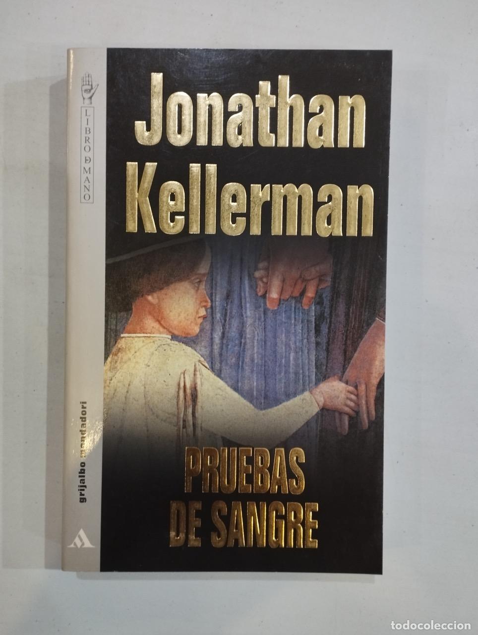 Libros: Jonathan Kellerman - Pruebas de sangre - Foto 1