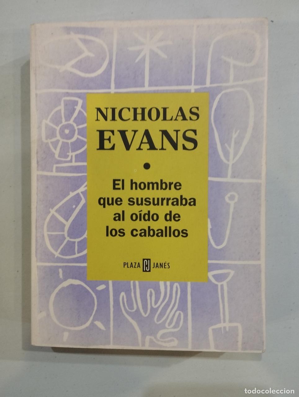 Libros: Nicholas Evans - El hombre que susurraba al o&iacute;do de los caballos - Foto 1