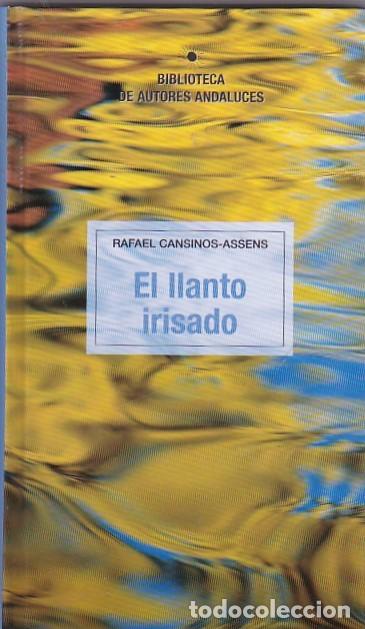 Libros: El llanto irisado - CANSINOS - Foto 1
