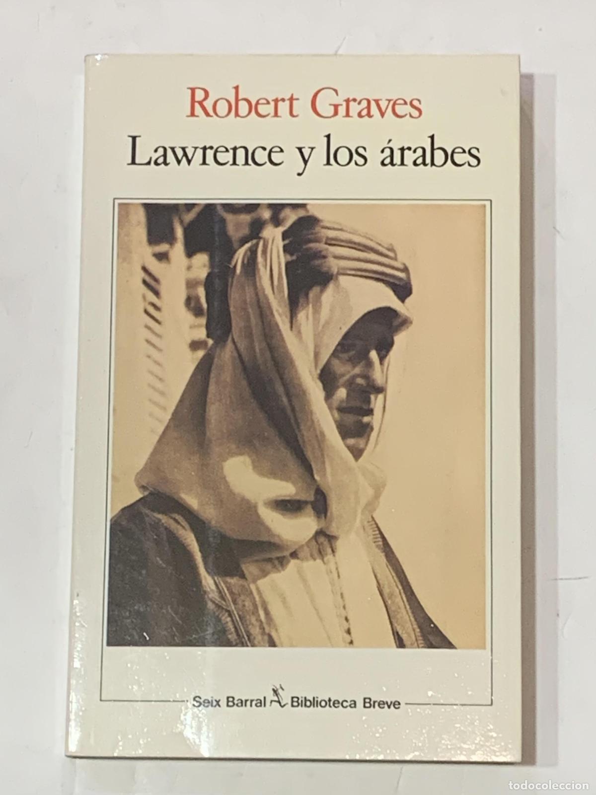 Libros: GRAVES, Robert. - Lawrence y los &aacute;rabes. - Foto 1