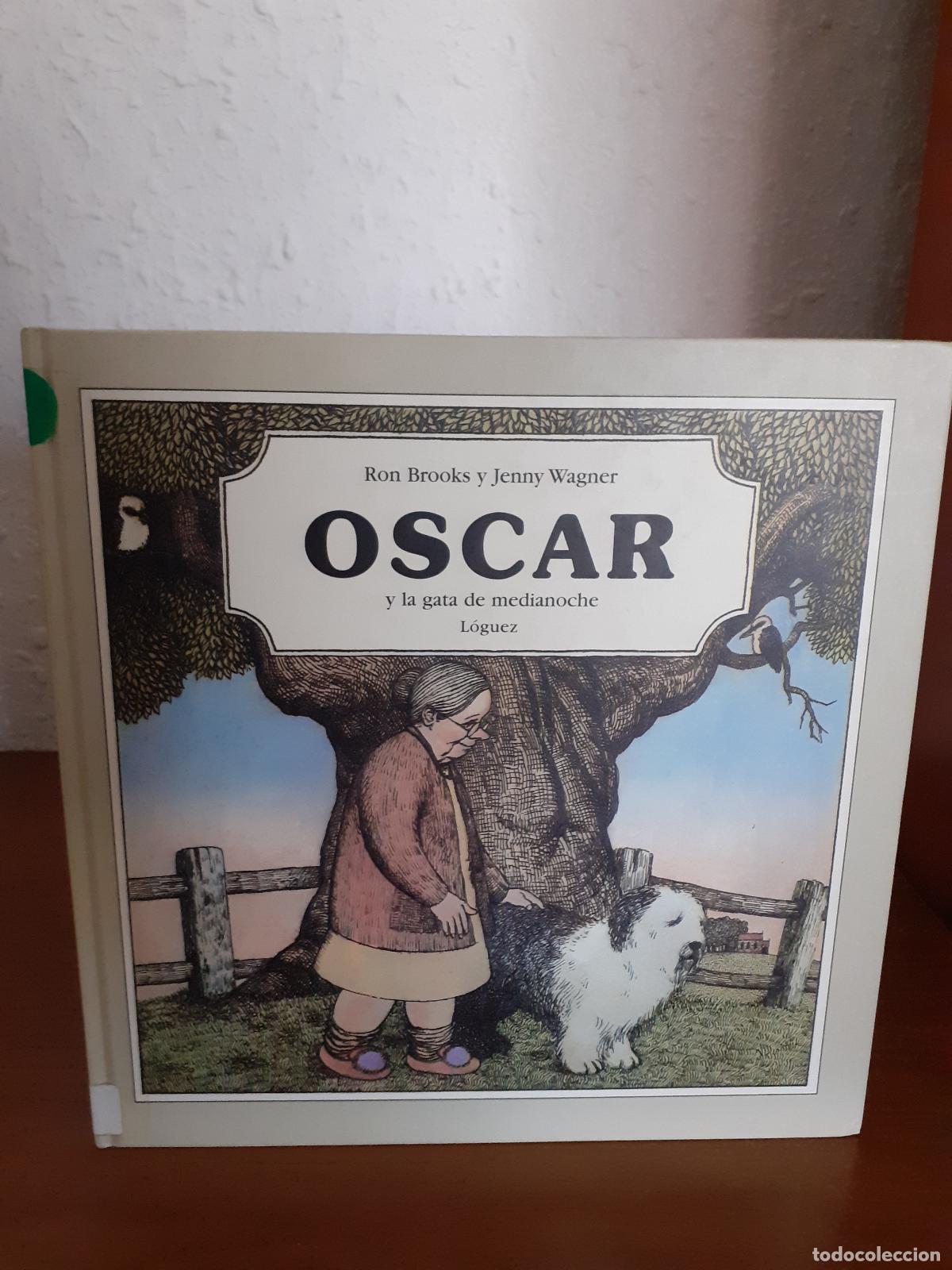 Libros: Oscar y la Gata de Medianoche - Brooks, Ron; Wagner, Jenny