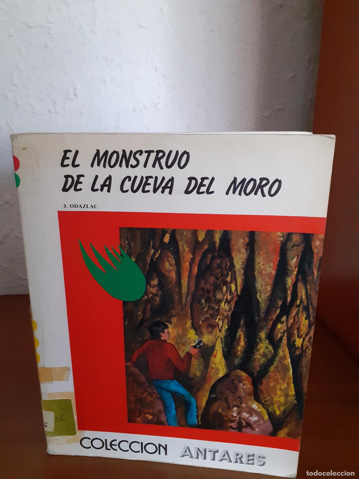 Libros: El monstruo de la Cueva del Moro - Odazlac, J. - Foto 1