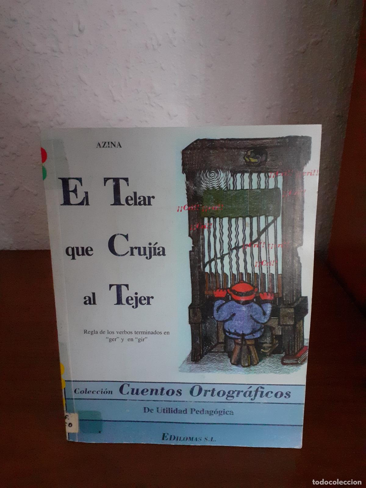 Libros: El telar que cruj&iacute;a al tejer - Azina - Foto 1